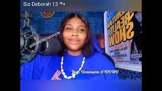 Sis Deborah 13 @OGBAENUTANTV 