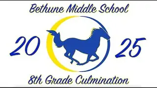 2025 Bethune Middle School 8th Grade Culmination