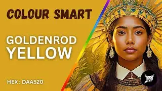 GOLDENROD YELLOW  |  Colour Smart Ep#4