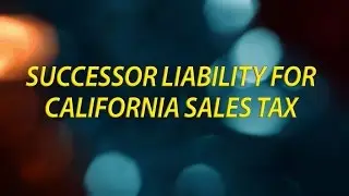 Successor Liability for California sales tax