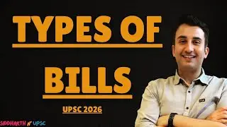 Types of Bills | Explanation | Polity | UPSC 2026