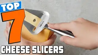 7 Best Cheese Slicers for Perfect Cuts