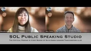 Episode 1 - SOL Public Speaking Studio, The official podcast and video series