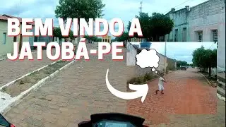 JATOB&Aacute;-PE. Pequeno municipio que pertence a S&Atilde;O JOS&Eacute; DO BELMONTE. @BERGMOTOVLOG @MELCHIQUESI