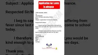 Application for leave in advance #leaveinadvance #applications #english #format #learning #writing