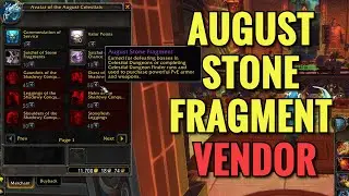 August Stone Fragment Vendor Location (ALLIANCE) (WoW MOP)