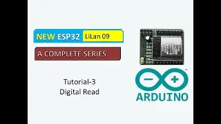 Tutorial-03 LiLan/ESP32 Digital Read