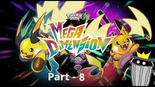 Pokemon Legends: Z-A The Mega Dimension DLC Part - 8