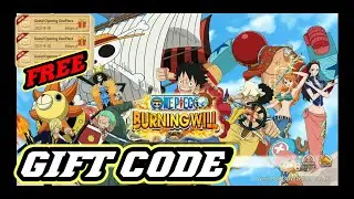 Cara Redeem GiftCode Gratis One Piece Burning Will