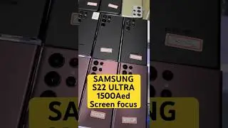 SAMSUNG S22 ULTRA | ЦЕНА НА Б/У ТЕЛЕФОНЫ SAMSUNG В ДУБАЕ | РЫНОК МОБИЛЬНЫХ ТЕЛЕФОНОВ ДУБАЯ | #s22ultra #shorts