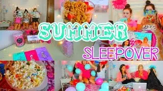 Summer Sleepover!! Essentials, What To Do & DIY's
