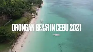 Orongan Beach in CEBU 2021    HD 720p