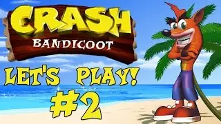 Crash Bandicoot #2 - Hepodix Plays!
