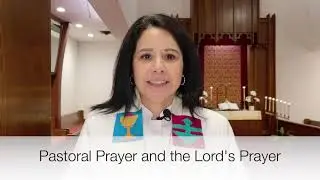 Sunday Worship for May 16, 2021 at Community Congregational Church Chula Vista