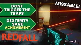 Dexterity Save (Missable #9 in Redfall Commons) Achievement - Redfall