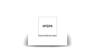 Dazzo & Felten feat.  NaHua - Anjos [FREE DOWNLOAD]