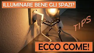 INTERIOR DESIGN - Illuminare al meglio gli spazi: ecco come!