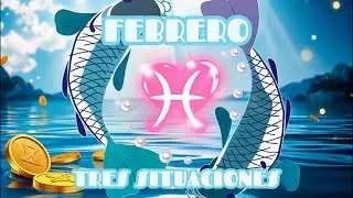 PISCIS ♓️: Tres situaciones que marcan tu febrero (amor, ex y dinero)