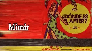 Rawayana - Mimir Letra/ Lyrics