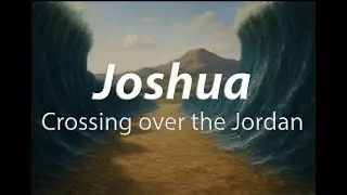 Joshua - The Path to Prosperity - Part 2 - May 25th, 2025