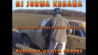 🔥🗿MIX DO PALENIA LAKA ZDECHLA WUESKA 3🗿🔥