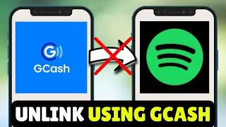 Как отвязать GCash от Spotify с помощью GCash (2026) - Полное руководство
