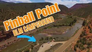 Pinball Recreation Area - Only One Campsite on the Colorado River | BLM Campground
