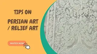 Learn Persian Art | 3D Art | Oil painting | Tips on Relief Art