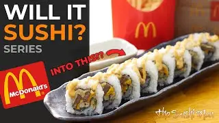 McDonald's BIG MAC Sushi Roll - Will It Sushi? Series with The Sushi Man
