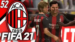 THE INVINCIBLES?? FIFA 21 AC MILAN CAREER MODE #52