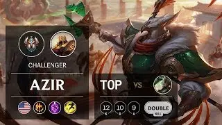 Azir Top vs Riven - NA Challenger Patch 9.24