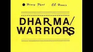 Henry Flynt and C.C. Hennix - Warriors Of The Dharma (1983)