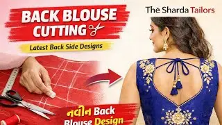 Back Blouse Cutting ✂️ | Latest Back Side Design | The Sharda Tailors