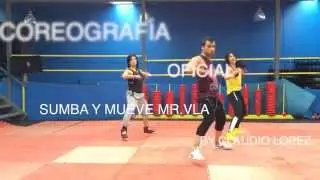 Sumba y Mueve - MR. VLA (ZUMBA) Coreografia oficial.