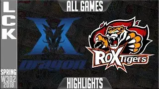 KZ vs ROX Highlights | LCK Week 3 Spring 2018 W3D2 | King-Zone DragonX vs ROX Tigers Highlights