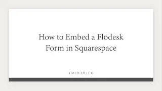 How to Embed a Flodesk Form in Squarespace