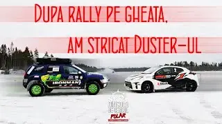 Ep.6 💥Dacia Duster expeditie la Cercul Polar💥 o zi plina de adrenalina, Land Cruiser