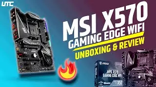 UNBOXING & REVIEW - MSI X570 GAMING EDGE WIFI  | UrTechConsumer | UTC | Hindi Review