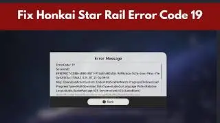 How To Fix HSR Error Code 19 | Honkai Star Rail Not Updating | Download Stuck at 0.01 MB