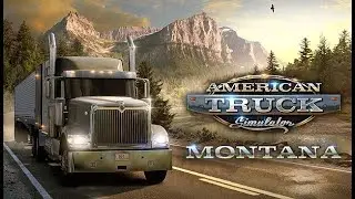 Montana DLC for ATS is coming out soon!