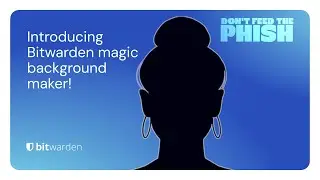 Introducing Bitwarden magic background maker!