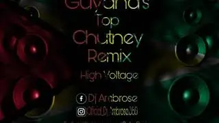 Guyana's Top Chutney Remix