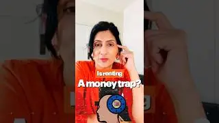 Is Renting a Money Trap  revision