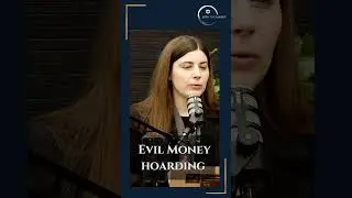 Evil Money hoarding