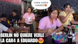 BERLIN Le Rech4z0 La Comida A EDUARDO Por No H4cerse C4rgo De Ella🤰Todos Quedamos Sorprendidos😱