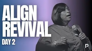 Align Revival Day 2 | Pastor T. Renea Glenn | Jan 29th, 2026