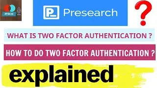 PRESEARCH-Two Factor Authentication? How to do this to RESTORE Presearch Account | By- 3 Tech