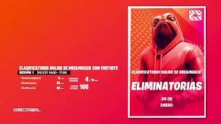 TORNEO DREAMHACK DE 14:00 A 17:00  PRIMERA RONDA
