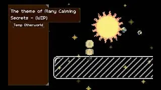 Temp Otherworld - The Theme of Many Calming Secrets