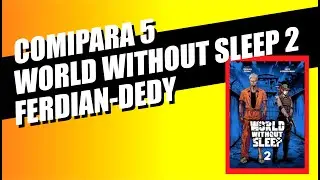 Spesial Comipara 5 - Interview World Without Sleep dari Ferdian & Dedy